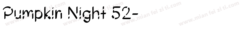 Pumpkin Night 52字体转换